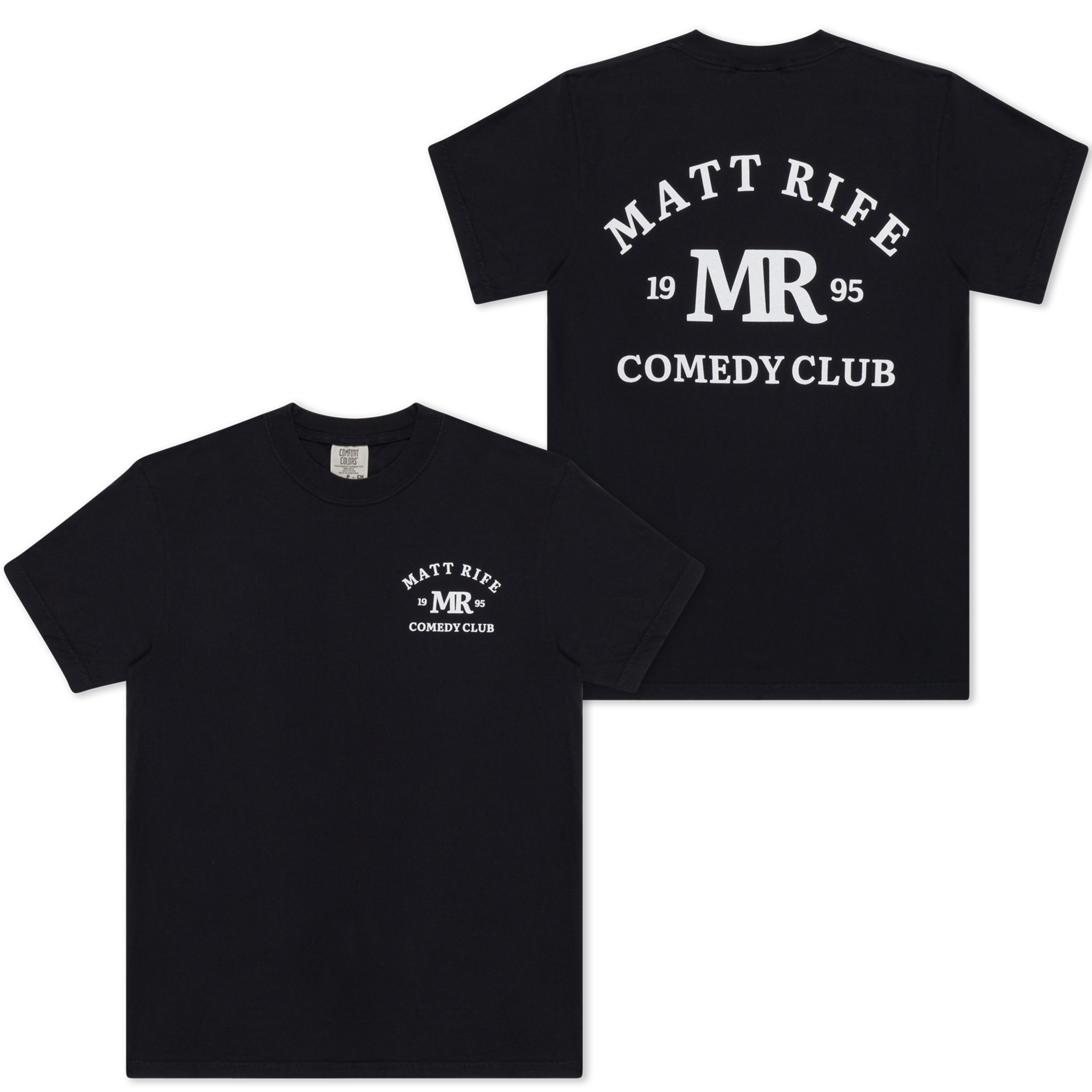 Classic MR Comedy Club Tee